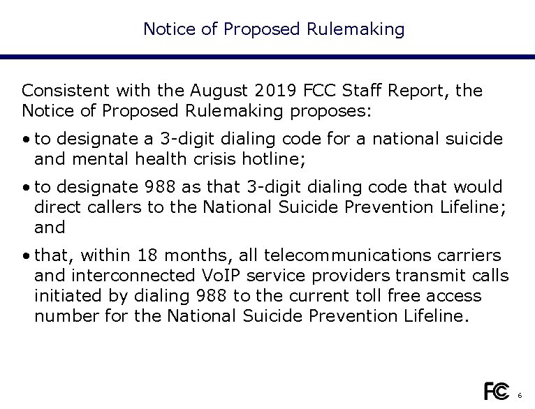 Notice of Proposed Rulemaking Consistent with the August 2019 FCC Staff Report, the Notice