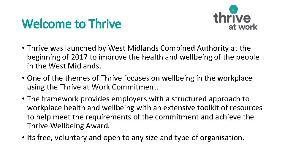 Welcome to Thrive • Thrive was launched by West Midlands Combined Authority at the