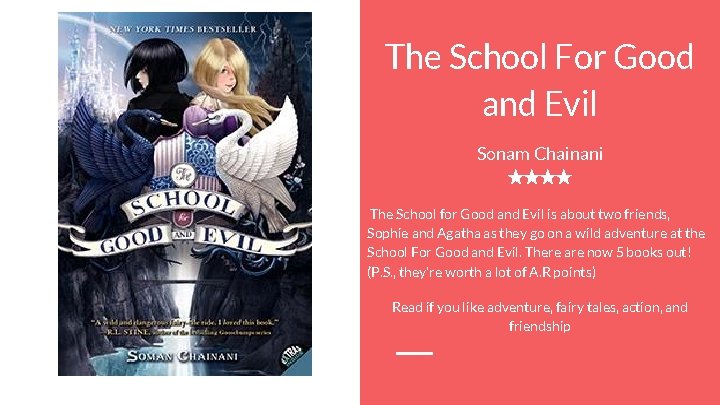 The School For Good and Evil Sonam Chainani ★★★★ The School for Good and