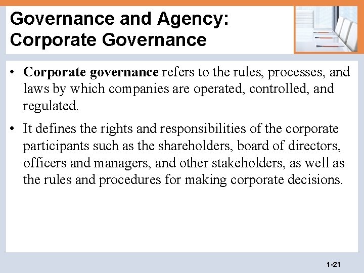 Governance and Agency: Corporate Governance • Corporate governance refers to the rules, processes, and Governance and Agency: Corporate Governance • Corporate governance refers to the rules, processes, and
