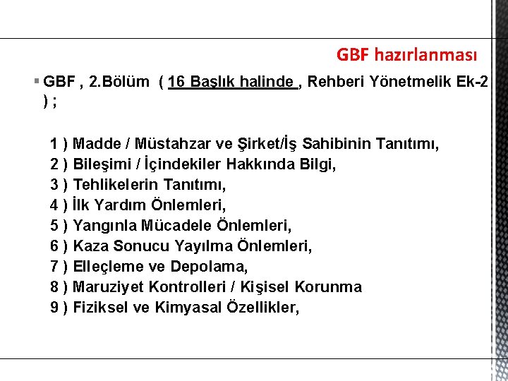 GBF hazırlanması § GBF , 2. Bölüm ( 16 Başlık halinde , Rehberi Yönetmelik