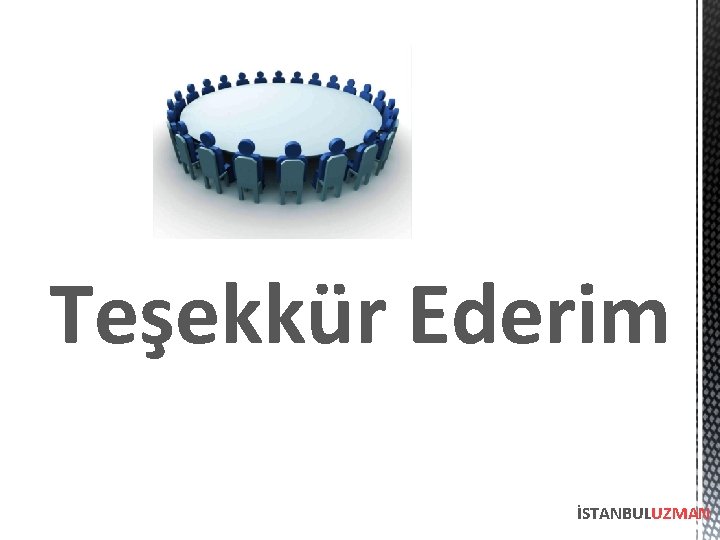 Teşekkür Ederim İSTANBULUZMAN 