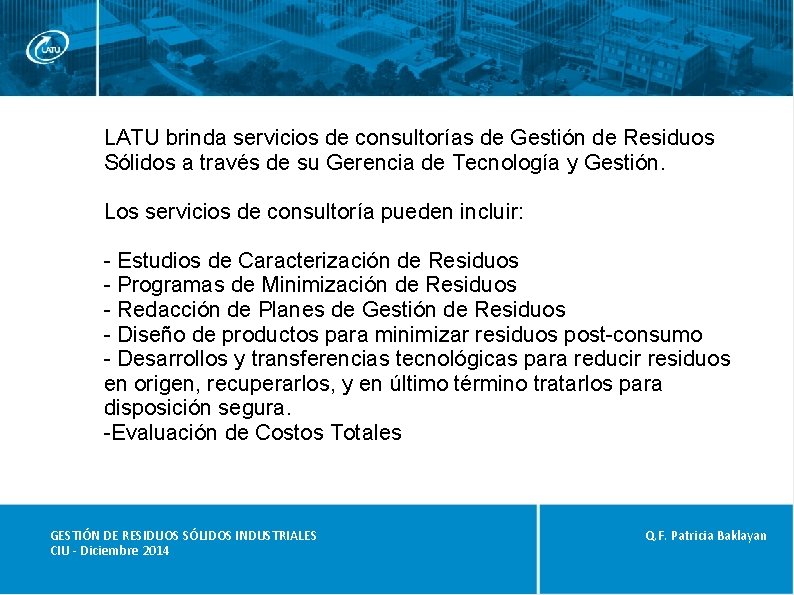 LATU brinda servicios de consultorías de Gestión de Residuos Sólidos a través de su