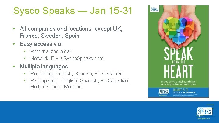 Sysco Speaks — Jan 15 -31 • All companies and locations, except UK, France,