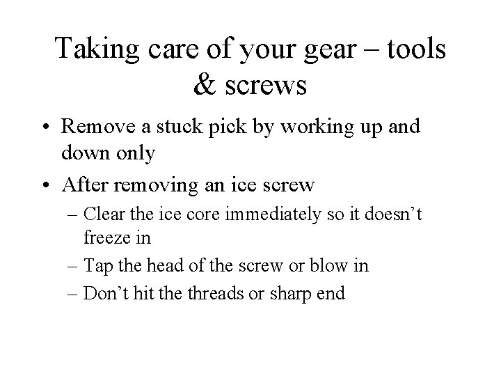 Taking care of your gear – tools & screws • Remove a stuck pick