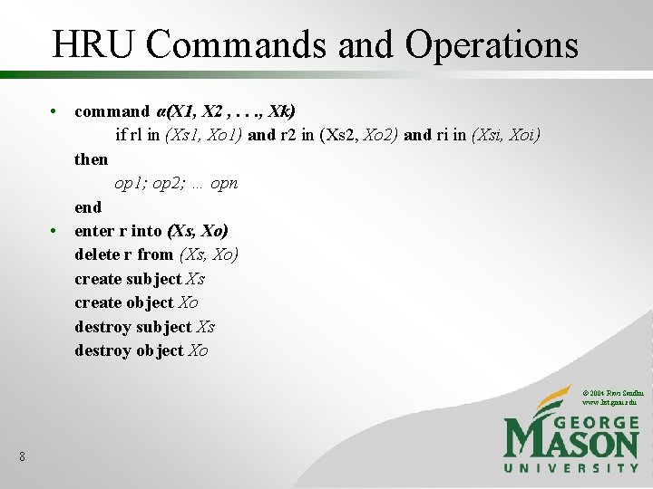 HRU Commands and Operations • command α(X 1, X 2 , . . . HRU Commands and Operations • command α(X 1, X 2 , . . .