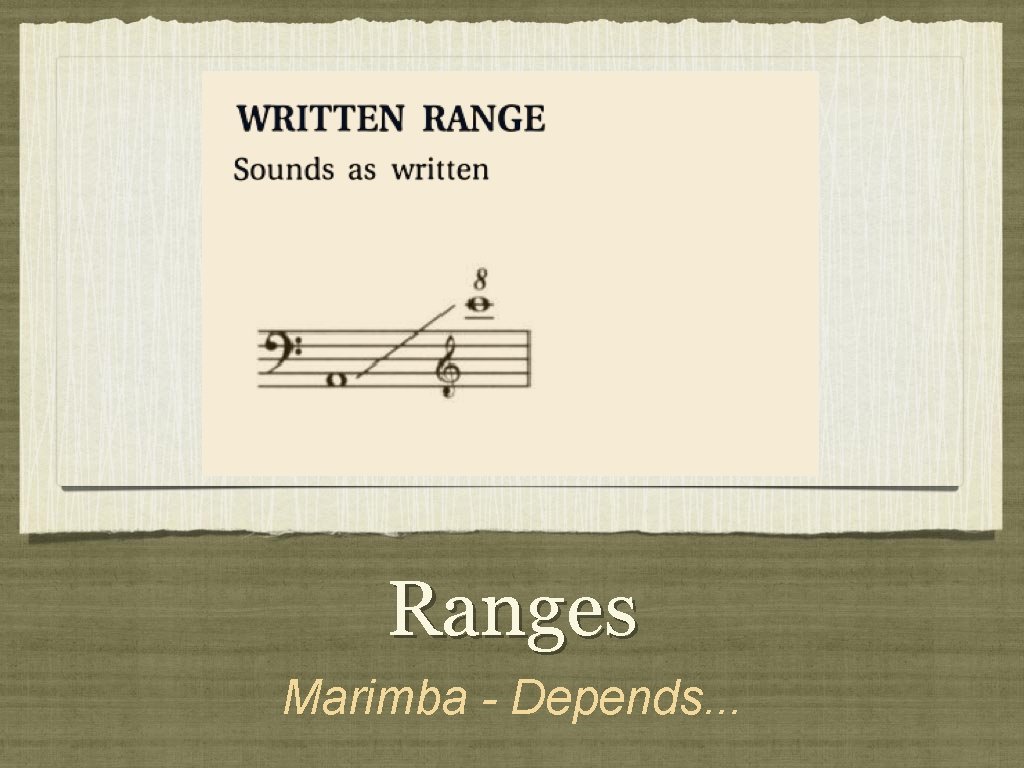 Ranges Marimba - Depends. . . 