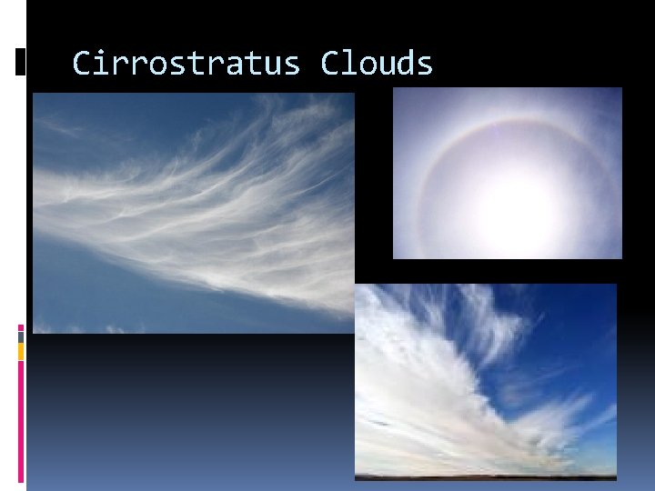 Cirrostratus Clouds 