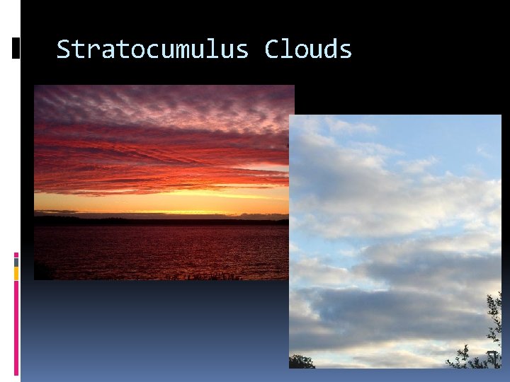 Stratocumulus Clouds 