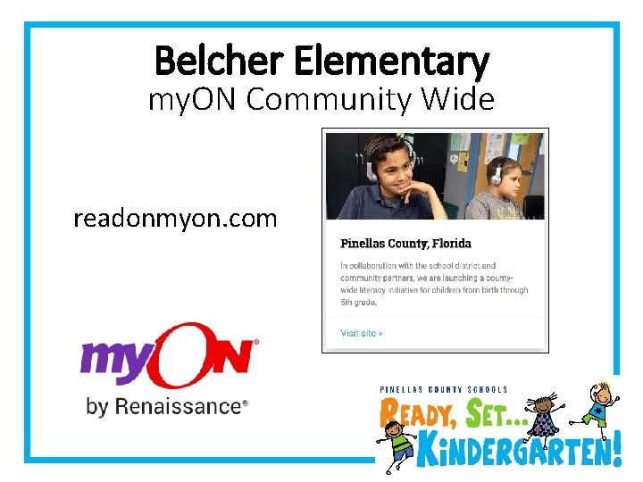 Belcher Elementary my. ON Community Wide readonmyon. com 