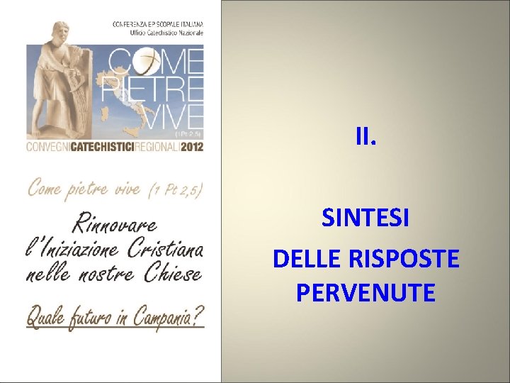 II. SINTESI DELLE RISPOSTE PERVENUTE 