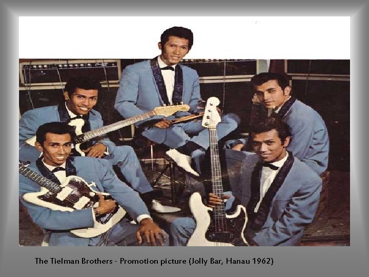 The Tielman Brothers - Promotion picture (Jolly Bar, Hanau 1962) 