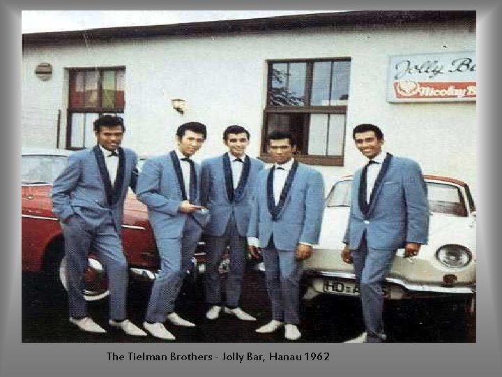 The Tielman Brothers - Jolly Bar, Hanau 1962 