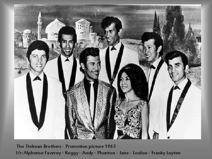 The Tielman Brothers - Promotion picture 1963 l/r: Alphonse Faverey - Reggy - Andy