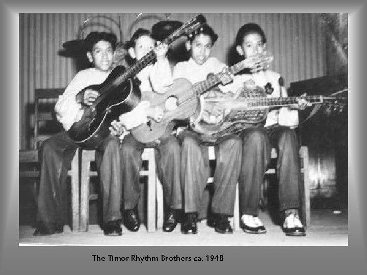The Timor Rhythm Brothers ca. 1948 