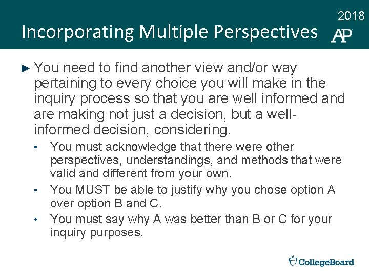 Incorporating Multiple Perspectives 2018 ► You need to find another view and/or way pertaining