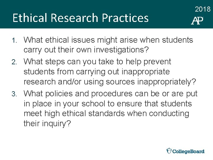 Ethical Research Practices 2018 What ethical issues might arise when students carry out their