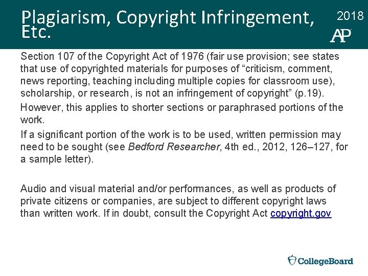 Plagiarism, Copyright Infringement, Etc. 2018 Section 107 of the Copyright Act of 1976 (fair