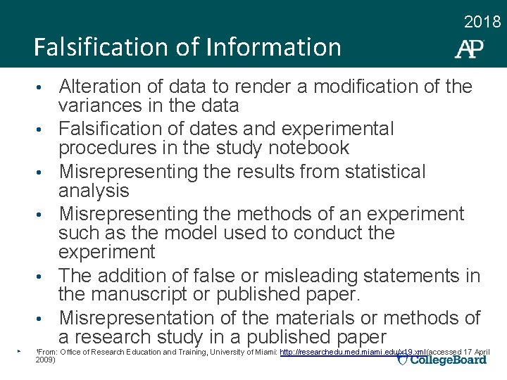 Falsification of Information • • • ► 2018 Alteration of data to render a