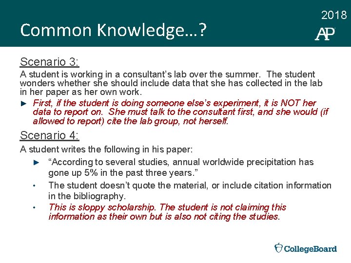 Common Knowledge…? 2018 Scenario 3: A student is working in a consultant’s lab over