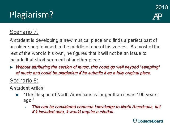 Plagiarism? 2018 Scenario 7: A student is developing a new musical piece and finds