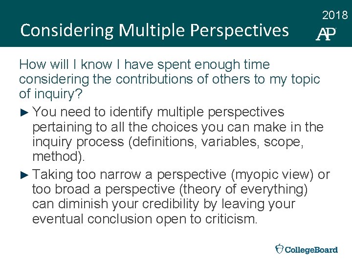 Considering Multiple Perspectives 2018 How will I know I have spent enough time considering