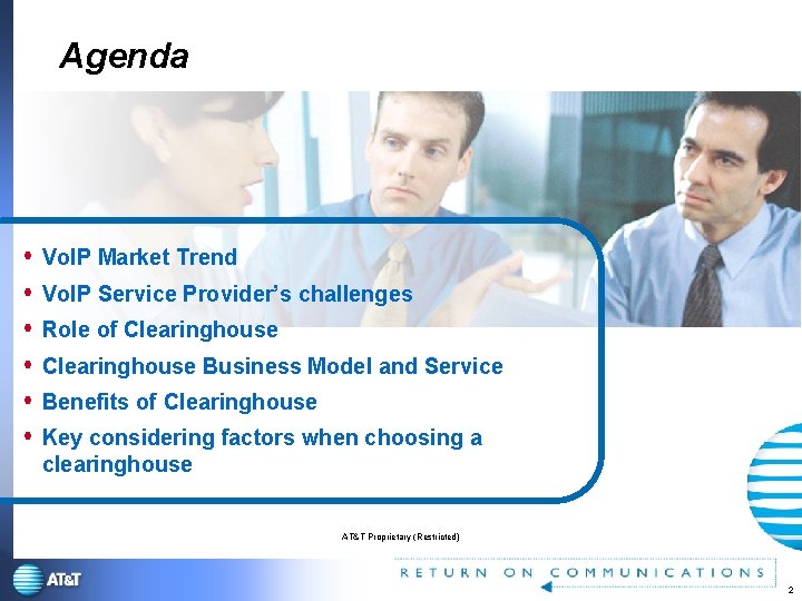 Agenda Vo. IP Market Trend Vo. IP Service Provider’s challenges Role of Clearinghouse Business