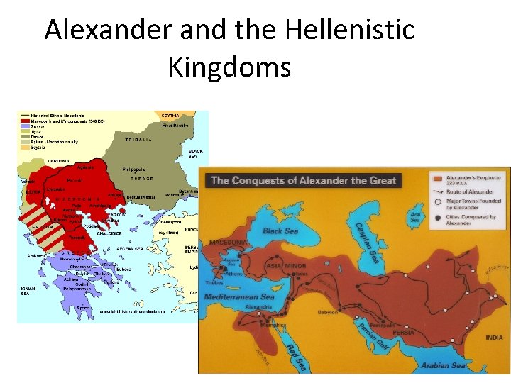 Alexander and the Hellenistic Kingdoms 