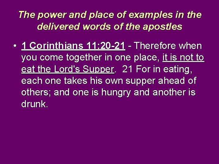 The power and place of examples in the delivered words of the apostles •