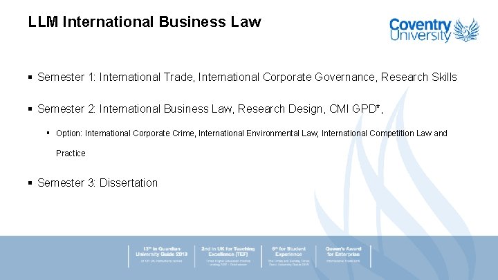 LLM International Business Law § Semester 1: International Trade, International Corporate Governance, Research Skills