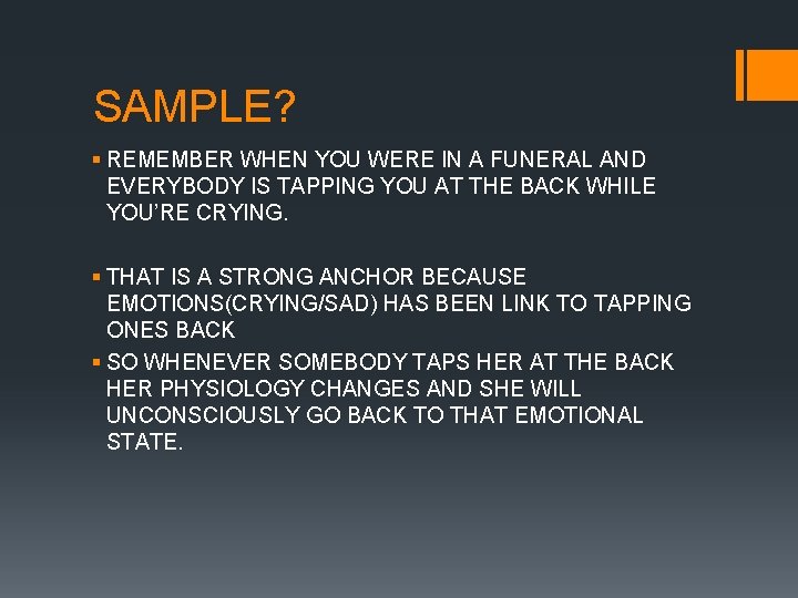 SAMPLE? § REMEMBER WHEN YOU WERE IN A FUNERAL AND EVERYBODY IS TAPPING YOU