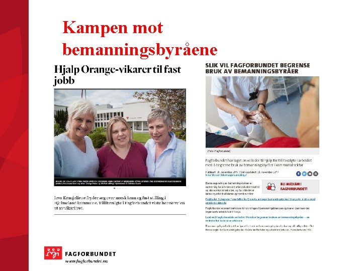 Kampen mot bemanningsbyråene 