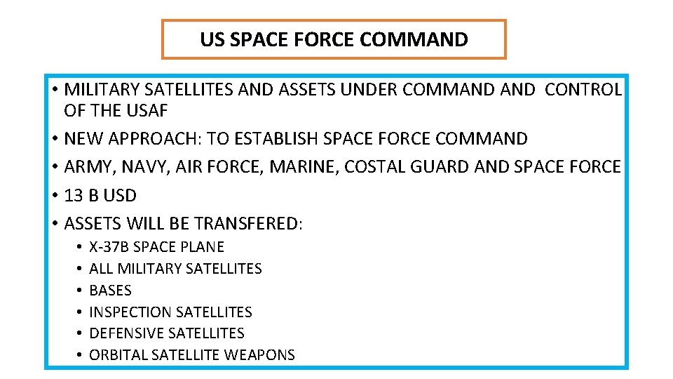 US SPACE FORCE COMMAND • MILITARY SATELLITES AND ASSETS UNDER COMMAND CONTROL OF THE