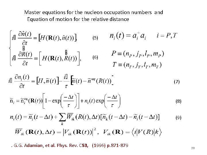  Master equations for the nucleon occupation numbers and Equation of motion for the