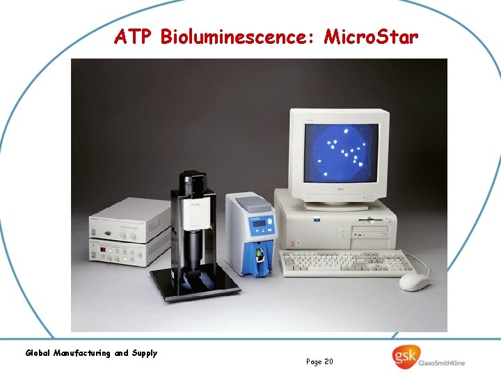 ATP Bioluminescence: Micro. Star Global Manufacturing and Supply Page 20 