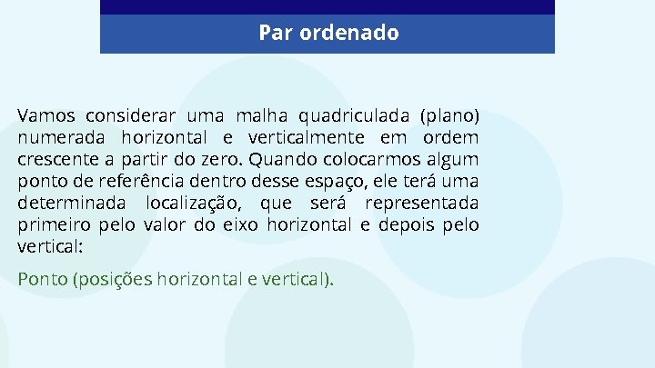 Pares ordenados localizao no plano cartesiano Habilidade EF