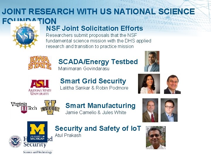 JOINT RESEARCH WITH US NATIONAL SCIENCE FOUNDATION NSF Joint Solicitation Efforts Researchers submit proposals