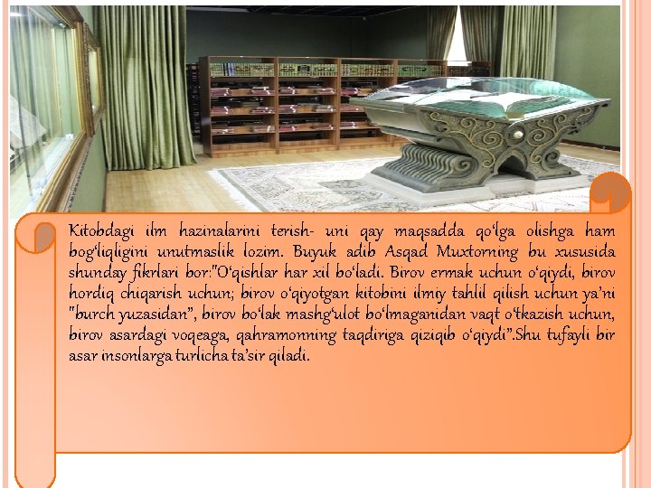 Kitobdagi ilm hazinalarini terish- uni qay maqsadda qo‘lga olishga ham bog‘liqligini unutmaslik lozim. Buyuk Kitobdagi ilm hazinalarini terish- uni qay maqsadda qo‘lga olishga ham bog‘liqligini unutmaslik lozim. Buyuk