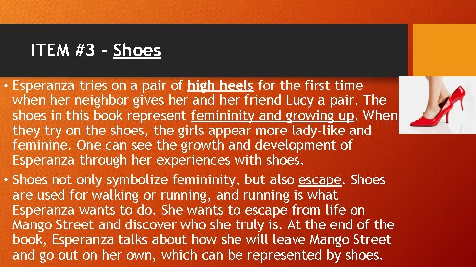 ITEM #3 - Shoes • Esperanza tries on a pair of high heels for
