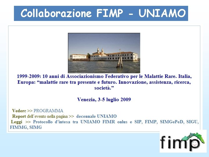 Collaborazione FIMP - UNIAMO Collaborazione FIMP - UNIAMO