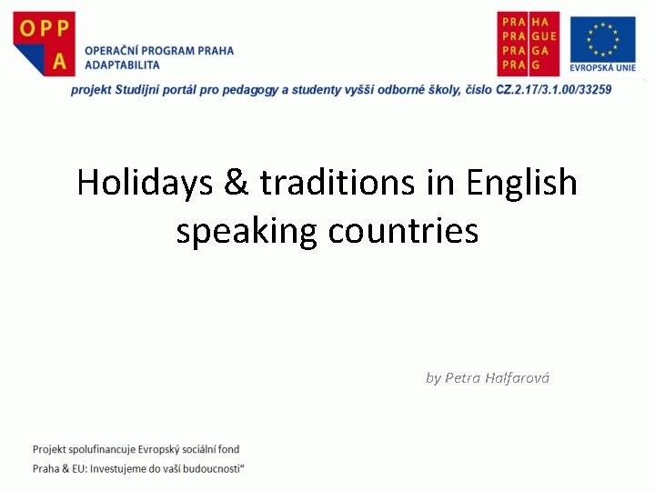 Топик: Holidays and traditions in english-speaking countries
