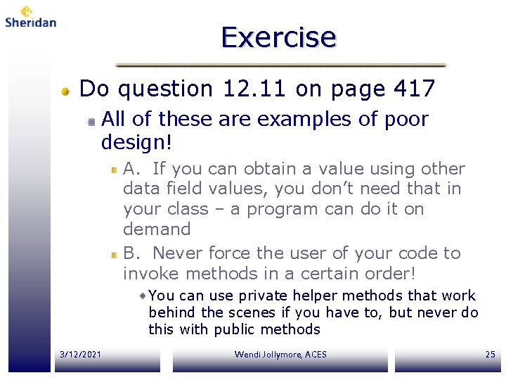 Exercise Do question 12. 11 on page 417 All of these are examples of Exercise Do question 12. 11 on page 417 All of these are examples of