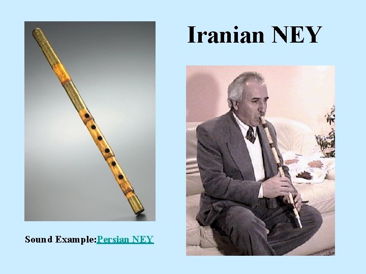 Iranian NEY Sound Example: Persian NEY 