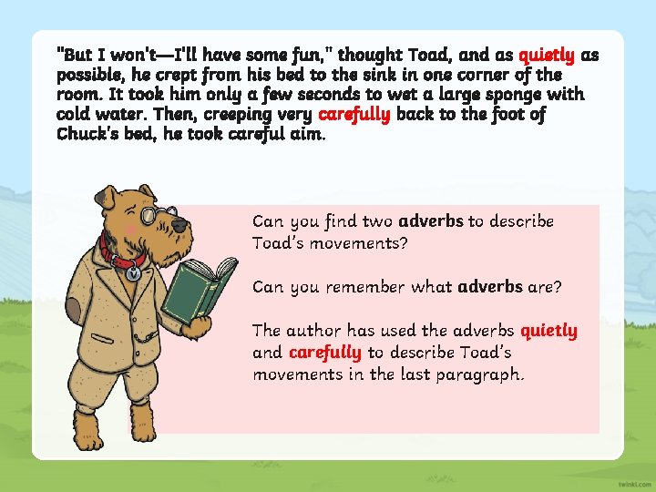 "But I won't—I'll have some fun, " thought Toad, and as quietly as possible, "But I won't—I'll have some fun, " thought Toad, and as quietly as possible,