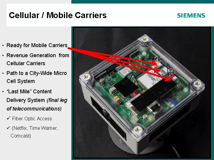 Cellular / Mobile Carriers Agenda • Ready for Mobile Carriers • Revenue Generation from Cellular / Mobile Carriers Agenda • Ready for Mobile Carriers • Revenue Generation from