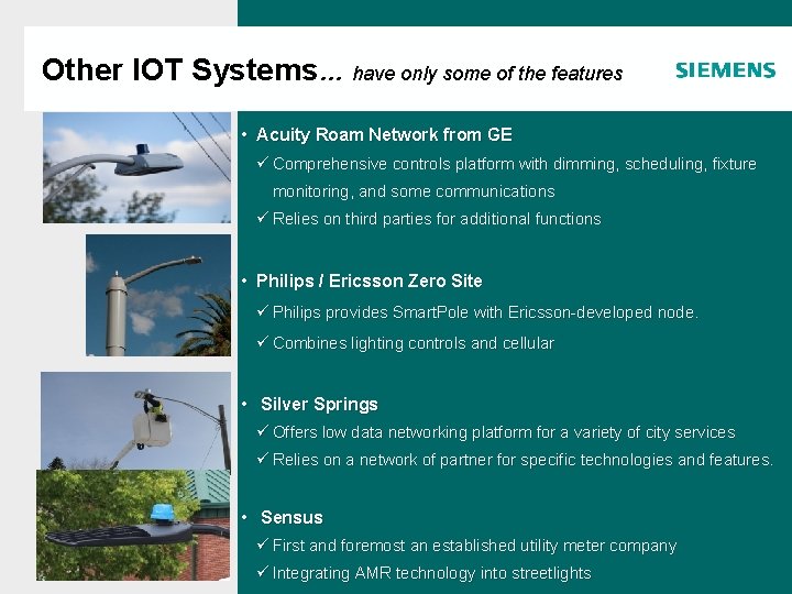 Other IOT Systems… have only some of the features • Acuity Roam Network from Other IOT Systems… have only some of the features • Acuity Roam Network from