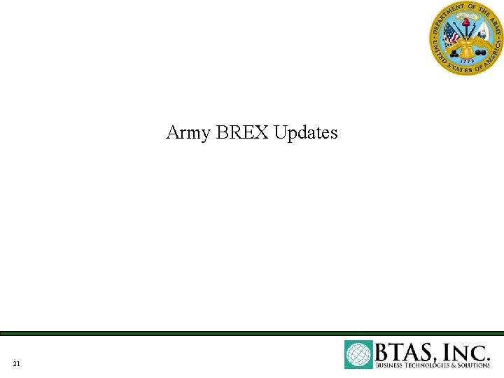 Army BREX Updates 21 Army BREX Updates 21