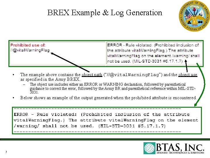 BREX Example & Log Generation • The example above contains the object path (“//@vital. BREX Example & Log Generation • The example above contains the object path (“//@vital.