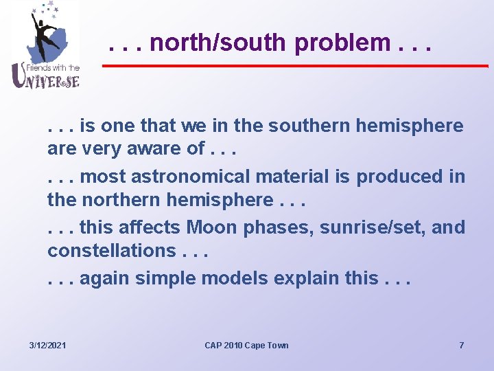 . . . north/south problem. . . is one that we in the southern