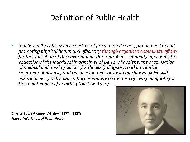 Definition of Public Health • ‘Public health is the science and art of preventing Definition of Public Health • ‘Public health is the science and art of preventing